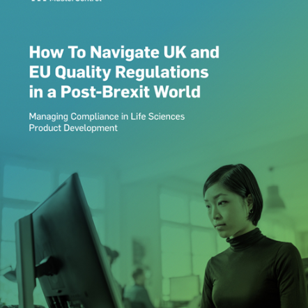 How To Navigate UK and EU Quality Regulations in a Post-Brexit World