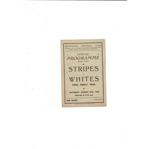Brentford Strips v Whites Final Public Trial Football Programme 1946/47