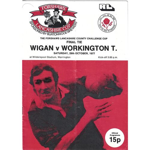 1977 Wigan v Workington Town (29/10/1977) Lancashire County Challenge Cup Final Rugby League Programme