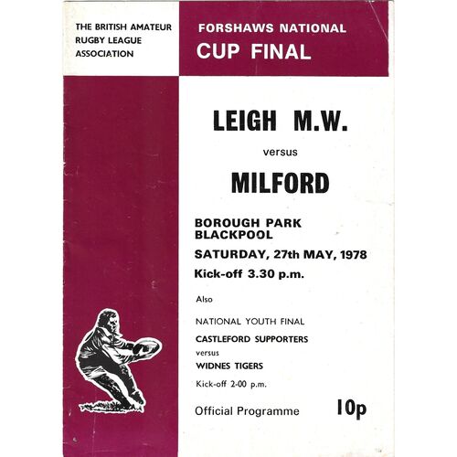 1978 Leigh Miners Welfare v Milford (27/05/1978) BARLA Forshaw's National Cup Final Rugby League Programme and cuttings