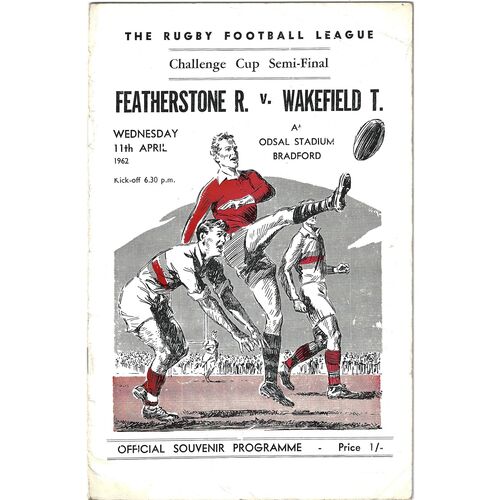 1962 Featherstone Rovers v Wakefield Trinity (11/04/1962) Rugby League Challenge Cup Semi Final Rugby League Programme