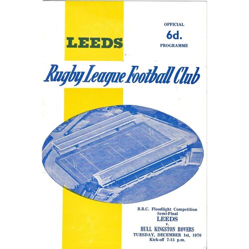 1970 Leeds v Hull Kingston Rovers (01/12/1970) B.B.C Floodlight Competition Semi-Final Rugby League Programme
