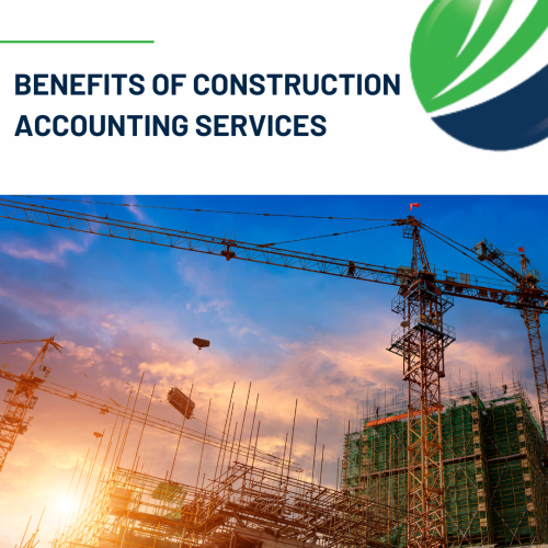 Benefits Of Construction Accounting Services