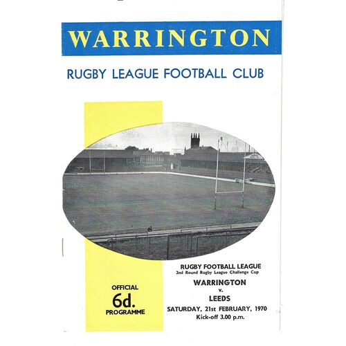 1969/70 Warrington v Leeds (21/02/1970) Rugby League Challenge Cup, 2nd Round Rugby League Programme