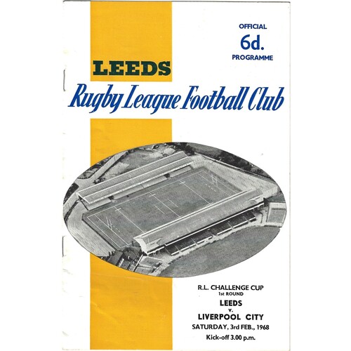 1967/68 Leeds v Liverpool City (03/02/1968) Rugby League Challenge Cup, First Round Rugby League Programme