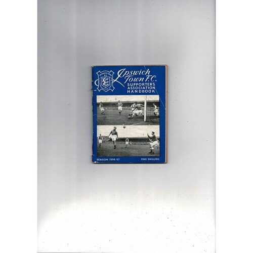Ipswich Town Supporters Club Official Football Handbook 1956/57