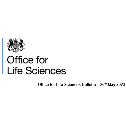 Office for Life Sciences Bulletin 26 May 2023