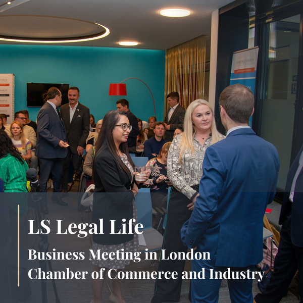 LS Legal Life: Business Meeting in London