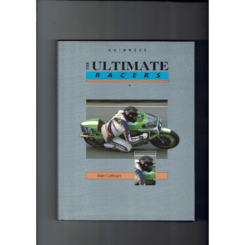Guinness The Ultimate Racers By Alan Cathcart (Hardback)