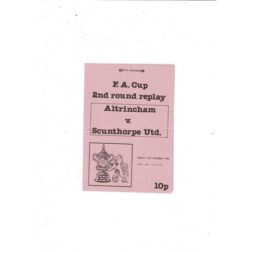 Altrincham v Scunthorpe United FA Cup Replay Football Programme 1980/81