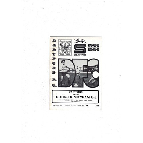 Dartford v Tooting & Mitcham United FA Cup Football Programme 1983/84