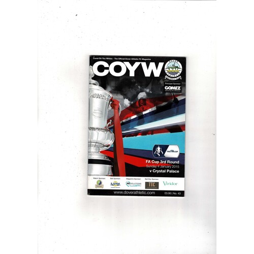 Dover Athletic v Crystal Palace FA Cup Football Programme 2014/15