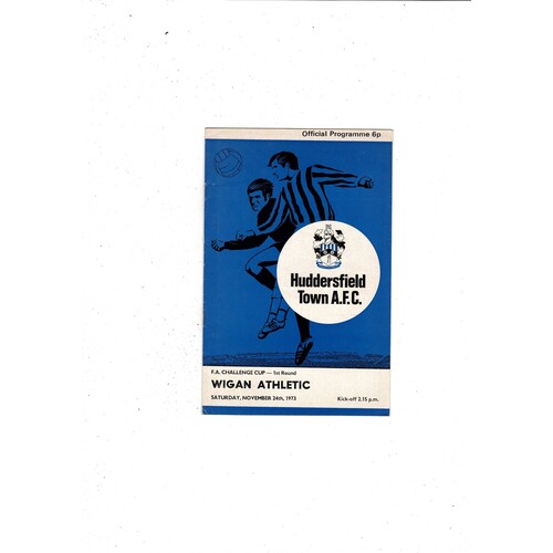 Huddersfield Town v Wigan Athletic FA Cup Football Programme 1973/74