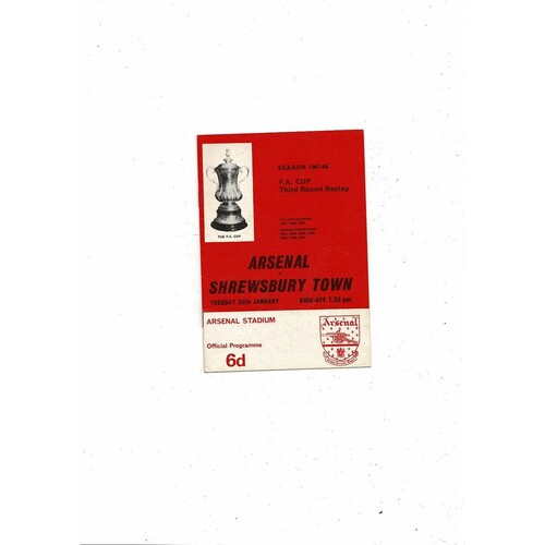 1967/68 Arsenal v Shrewsbury Town FA Cup Replay Football Programme