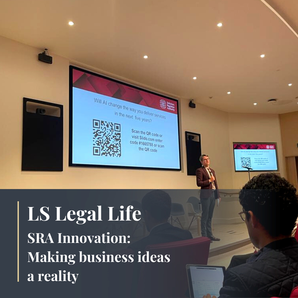 LS Legal Life. Innovation: Making business ideas a reality