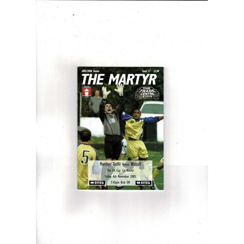 Merthyr Tydfil v Walsall FA Cup Football Programme 2005/06