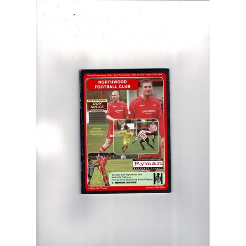 Northwood v Brook House 1st Qualifying Round FA Cup Football Programme 2004/05