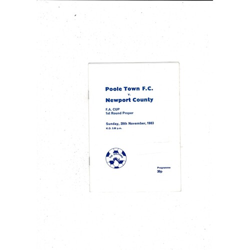 Poole Town v Newport County FA Cup Football Programme 1983/84