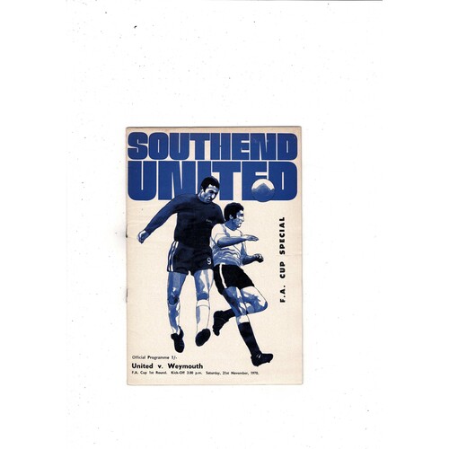 Southend United v Weymouth FA Cup Football Programme 1970/71