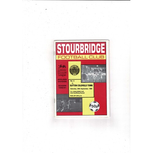 Stourbridge v Sutton Coldfield Town FA Cup Football Programme 1990/91