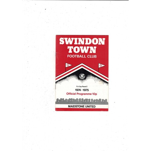 Swindon Town v Maidstone United FA Cup Football Programme 1974/75