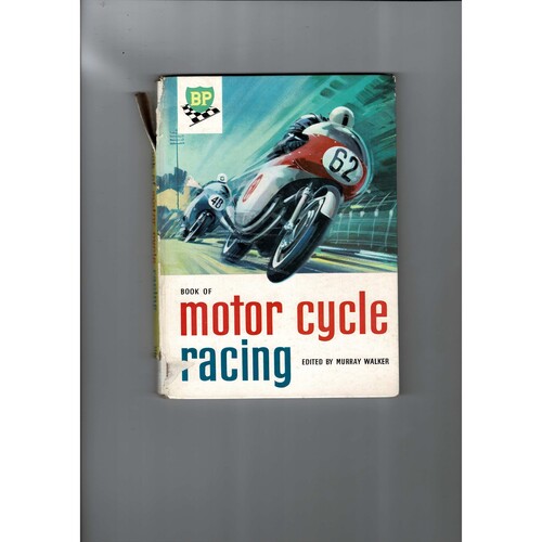 BP Book of Motor Cycle Racing by Murray Walker 1960