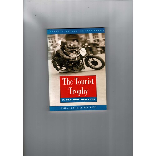The Tourist Trophy by Bill Snelling. 1994