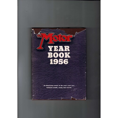 The Motor Year Book 1956 edited by Laurence Pomeroy & Rodney Walkerley 1956