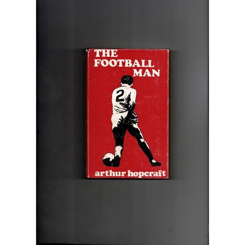 The Football Man Readers Union Hardback Football Book 1970