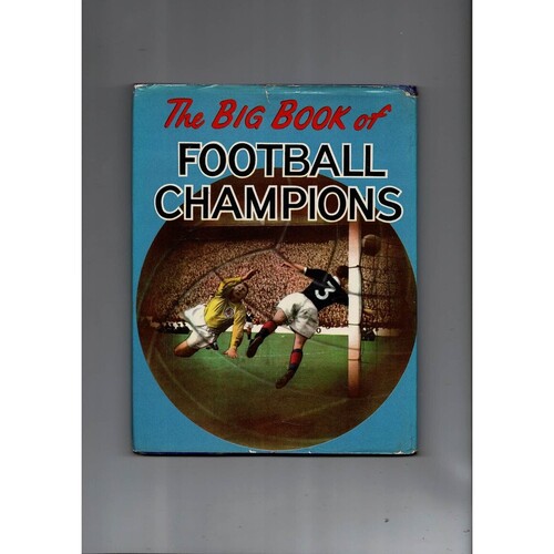 The Big Book of Football Champions (hardback) 1958