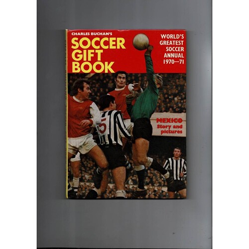Charles Buchan's Soccer Gift Book 1970/71 (hardback) 1971