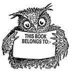 Belongs to. . Wise Owl Rubber Stamp (Available in 3 sizes) from £6.89