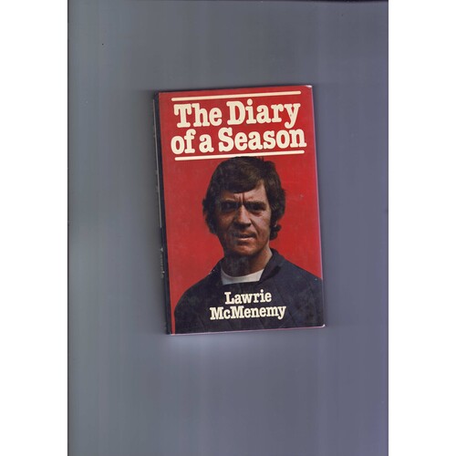 The Diary of a Season by Lawrie McMenemy (hardback) 1979