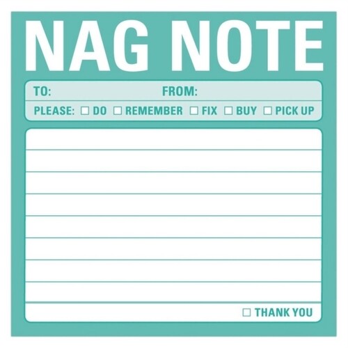 Nag Note Sticky Notes