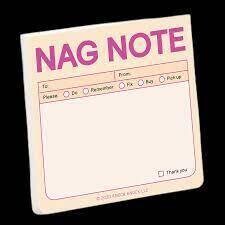 Nag Note Sticky Notes