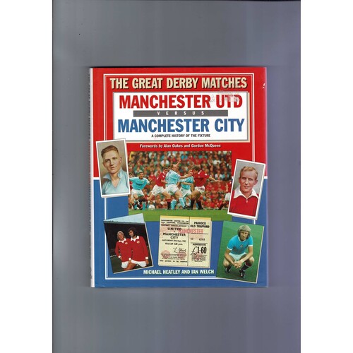 The Great Derby Matches - Manchester United vs Manchester City (hardback) 1996