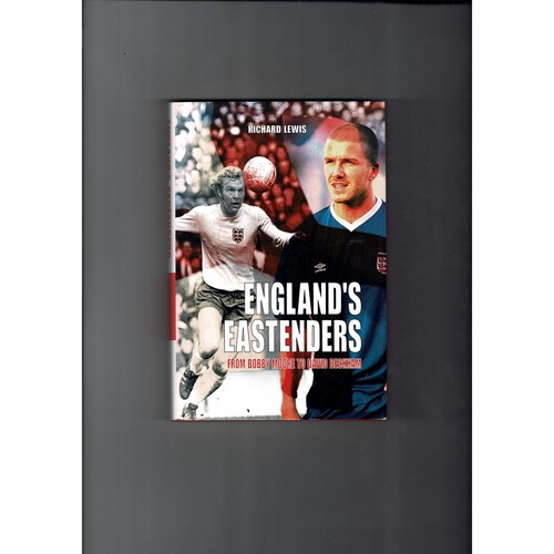 England's Eastenders By Richard Lewis (hardback) 2002