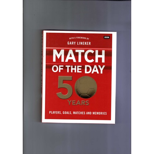 Match of the Day - 50 Years (hardback) 2014