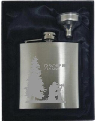 Brushed finish 6 oz with I'd Rather be Stalking