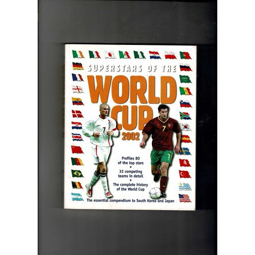 Superstars of The World Cup 2002 by Tim Hill