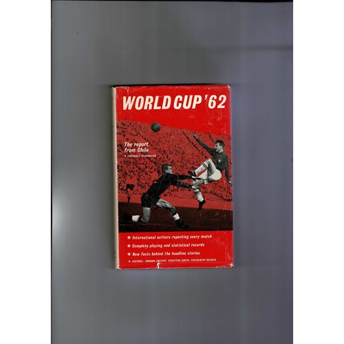 World Cup 1962 by Gordon Jeffery (hardback) 1962