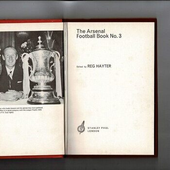 The Arsenal Football Book No. 3 by Reg Hayter (hardback book) 1971