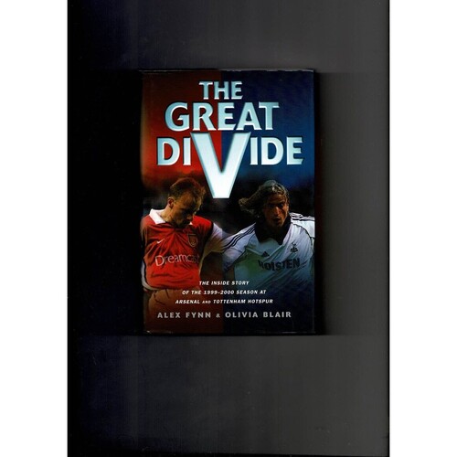 The Great Divide by Alex Fynn/Olivia Blair (hardback book) 2000