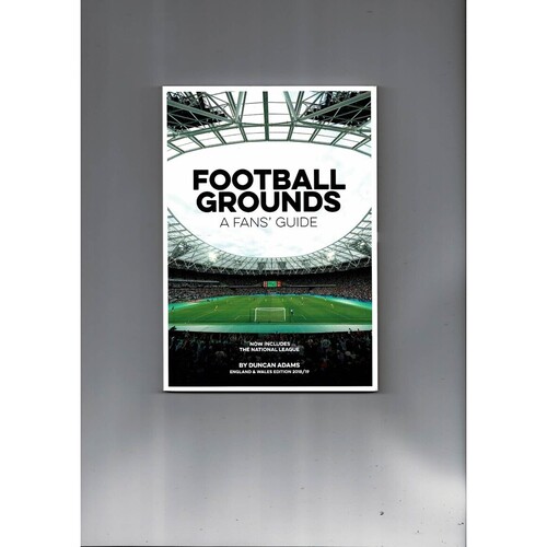Football Grounds - a fans' guide by Duncan Adams (paperback book) 2018