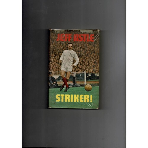 Jeff Astle - Striker by Jeff Astle/Philip Osborn (hardback book) 1970