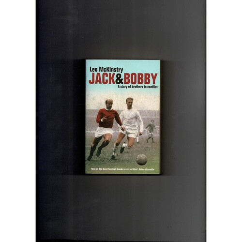 Jack & Bobby by Leo McKinstry Softback Edition Football Book 2003