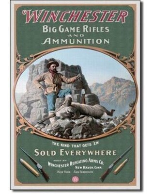 "Big Game Rifles & Ammuntion" Winchester Tin Signs
