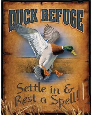 Duck Refuge Tin Sign