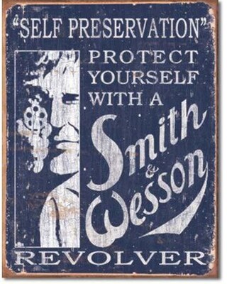 "Self Preservation" Smith & Wesson Tin Sign