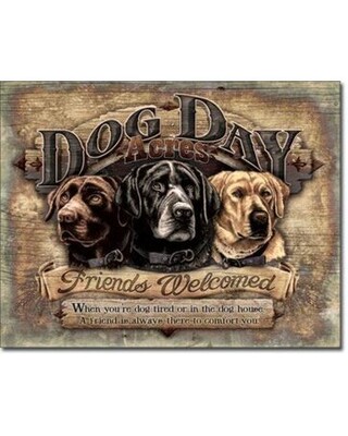 "Dog Days" Tin Sign